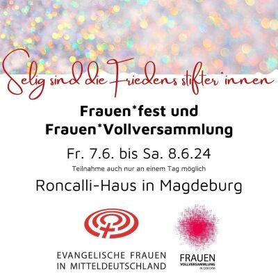 Frauen*fest und Frauen*Vollversammlung der EKM